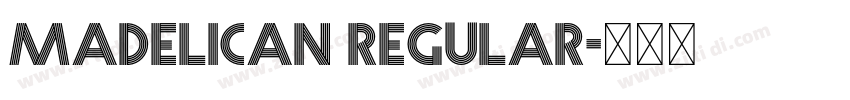 Madelican Regular字体转换